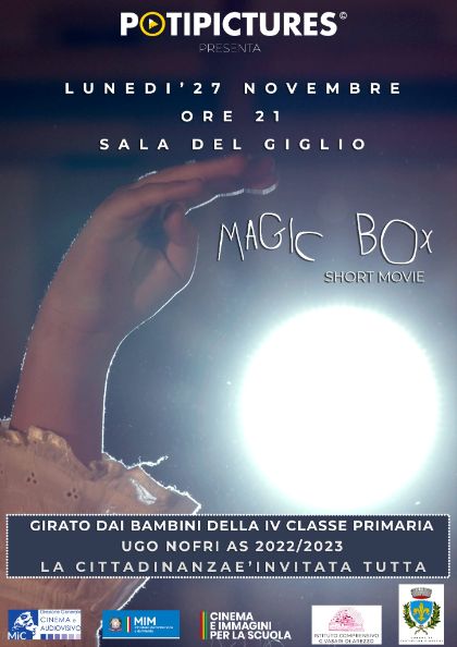 Magic Box il cortometraggio dei bambini di Castiglion Fibocchi